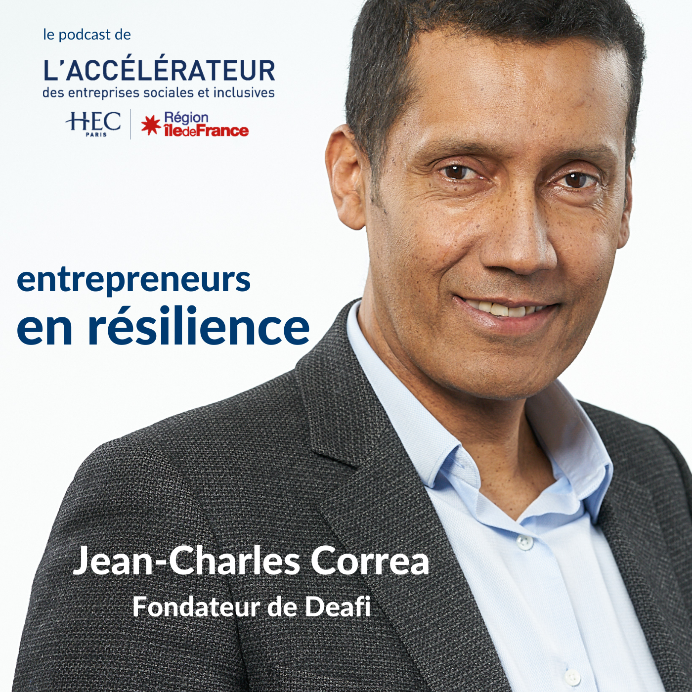 Jean-Charles Correa témoigne dans le podcast « Entrepreneurs en résilience »