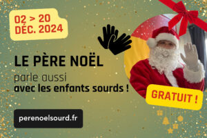 Le Pere Noel parle aussi aux enfants sourds avec Deafi